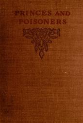 Princes and PoisonersStudies of the Court of Louis XIV