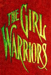 The Girl WarriorsA Book for Girls