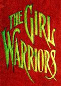 The Girl WarriorsA Book for Girls