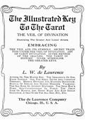 The Illustrated Key to the TarotThe Veil of Divination