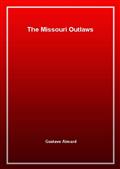 The Missouri Outlaws