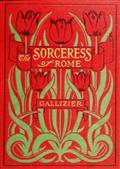 The Sorceress of Rome