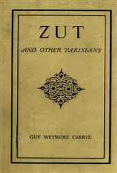 Zut and Other Parisians