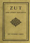 Zut and Other Parisians