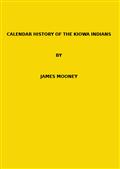 Calendar history of the Kiowa Indians. (1898 N 17 / 1895-1896 (pages 129-444))