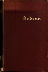 GudrunA Mediaeval Epic