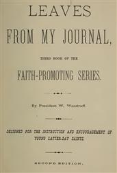 Leaves from My JournalThird Book of the Faith-Promoting Series