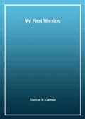 My First Mission