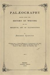 PalaeographyNotes upon the History of Writing and the Medieval Art of Illumination