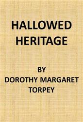 Hallowed Heritage: The Life of Virginia