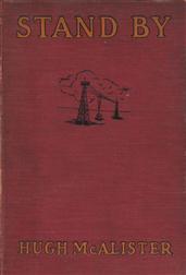 Stand By / The Story of a Boy`s Achievement in Radio