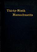 The Thirty-Ninth Regiment Massachusetts Volunteers, 1862-1865
