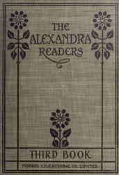 Third Reader / The Alexandra Readers