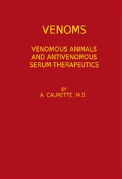 Venoms / Venomous Animals and Antivenomous Serum-therapeutics