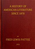 A History of American Literature Since 1870