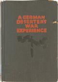 A German deserter`s war experience