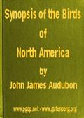 A Synopsis of the Birds of North America