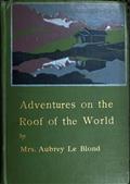 Adventures on the Roof of the World