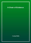 A Chain of Evidence