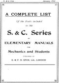 A Complete List of the S.&C. Series of Books by E.&F. N. Spon, January 1912