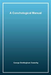 A Conchological Manual