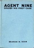 Agent Nine Solves His First Case / A Story of the Daring Exploits of the G Men