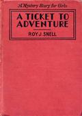 A Ticket to Adventure / A Mystery Story for Girls