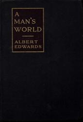 A Man`s World