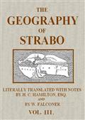 The Geography of Strabo, Volume III (of 3) / Literally Translated, with Notes