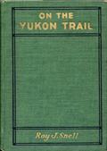 On the Yukon Trail / Radio-Phone Boys Series, #2