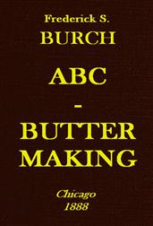 ABC - Butter Making / A Hand-Book for the Beginner