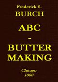 ABC - Butter Making / A Hand-Book for the Beginner