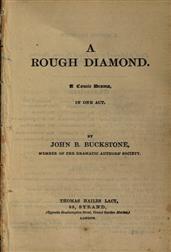 A Rough Diamond / A Comic Drama in One Act