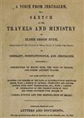 A Voice from Jerusalem / A Sketch of the Travels and Ministry of Elder Orson Hyde