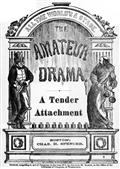 A Tender Attachment / A Farce