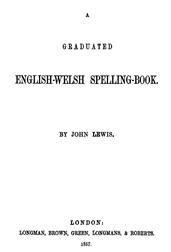 A Graduated English-Welsh Spelling Book