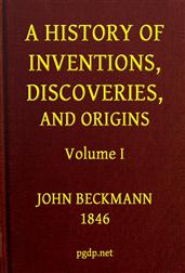 A History of Inventions, Discoveries, and Origins, Volume I (of 2)