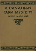 A Canadian Farm Mystery / Or, Pam the Pioneer