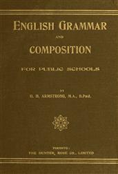 English Grammar and Composition for Public Schools