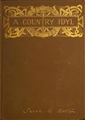 A Country Idyl and Other Stories