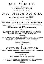 A Memoir of Transactions That Took Place in St. Domingo, in the Spring of 1799