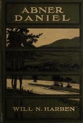 Abner Daniel / A Novel