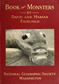 Book of Monsters / Portraits and Biographies of a Few of the Inhabitants of Woodland and Meadow