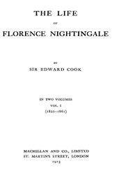 The Life of Florence Nightingale, vol. 1 of 2
