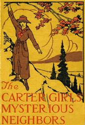 The Carter Girls` Mysterious Neighbors