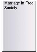 Marriage in Free Society