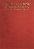 The History of the Thirteen Colonies of North America 1497-1763