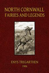 North Cornwall Fairies and Legends