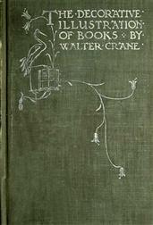 Of the Decorative Illustration of Books Old and New / 3rd ed.