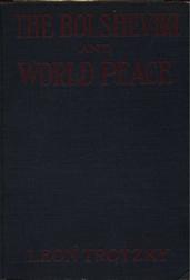 The Bolsheviki and World Peace